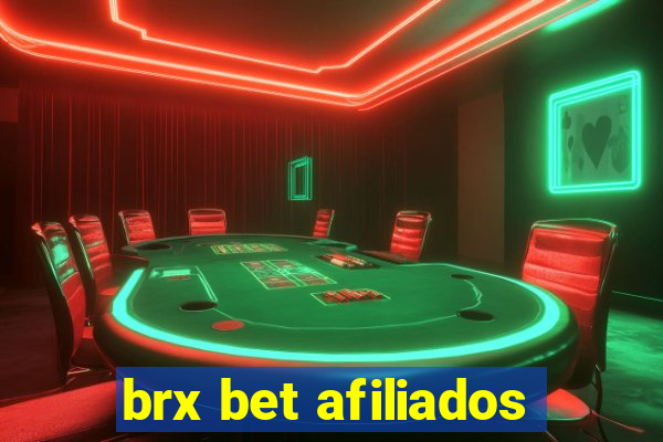 brx bet afiliados